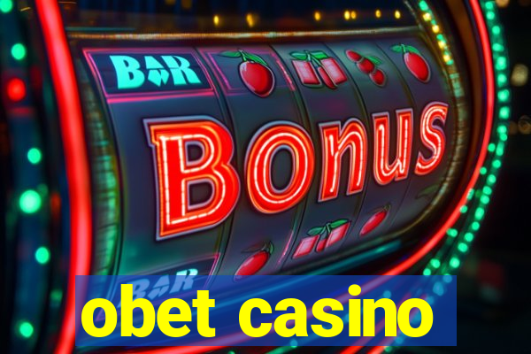 obet casino