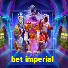 bet imperial