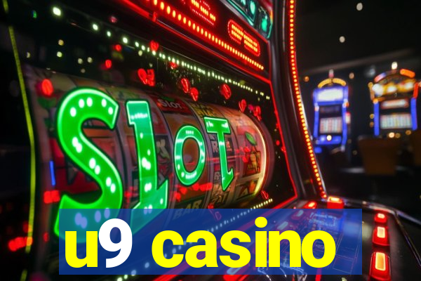 u9 casino