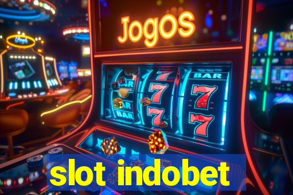 slot indobet