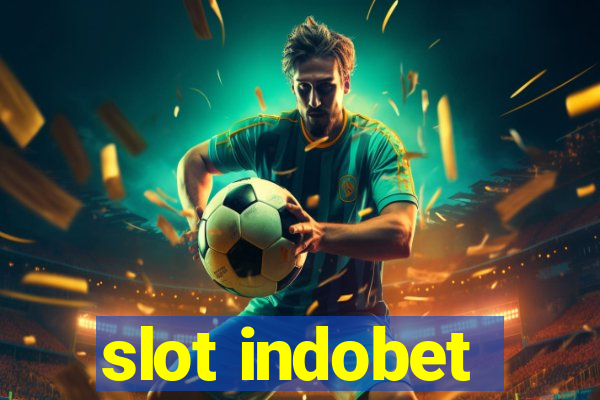 slot indobet