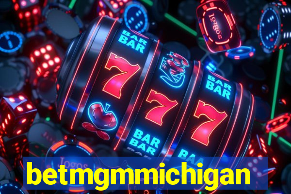 betmgmmichigan