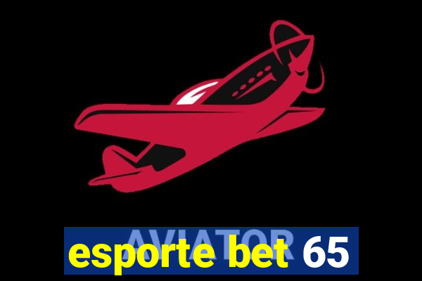 esporte bet 65