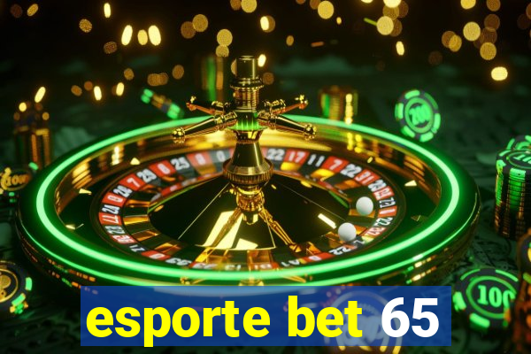 esporte bet 65