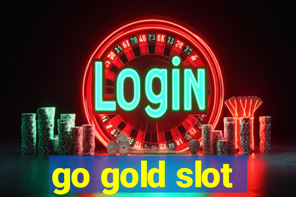 go gold slot