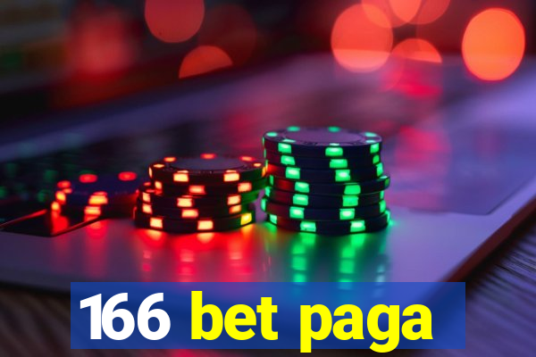 166 bet paga