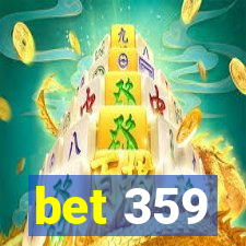 bet 359