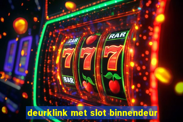 deurklink met slot binnendeur