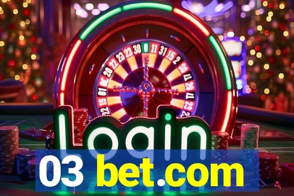 03 bet.com