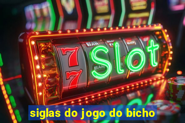 siglas do jogo do bicho