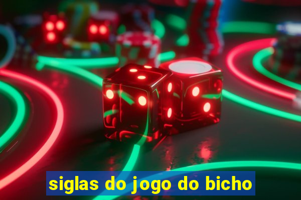 siglas do jogo do bicho