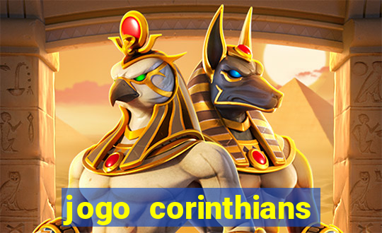 jogo corinthians hoje futemax