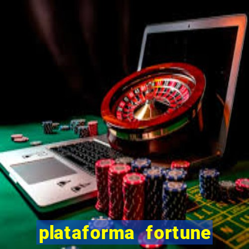 plataforma fortune tiger que mais paga