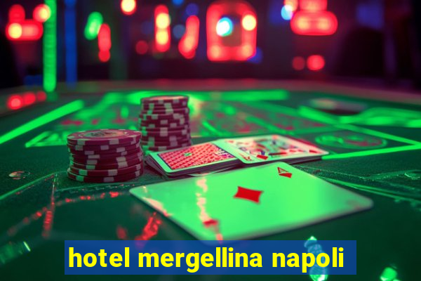 hotel mergellina napoli