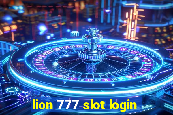 lion 777 slot login