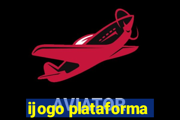 ijogo plataforma