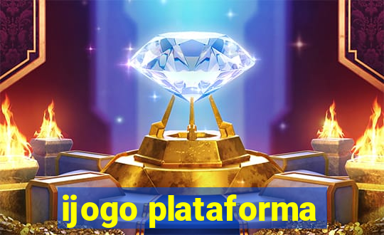 ijogo plataforma