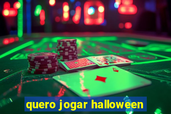 quero jogar halloween