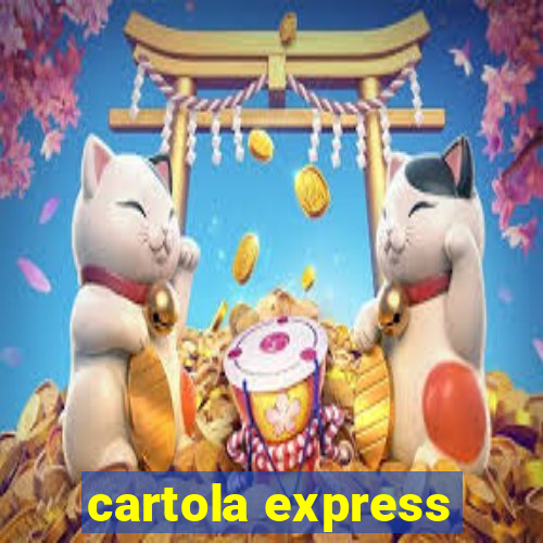 cartola express