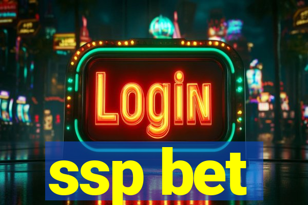 ssp bet