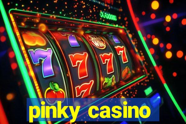 pinky casino