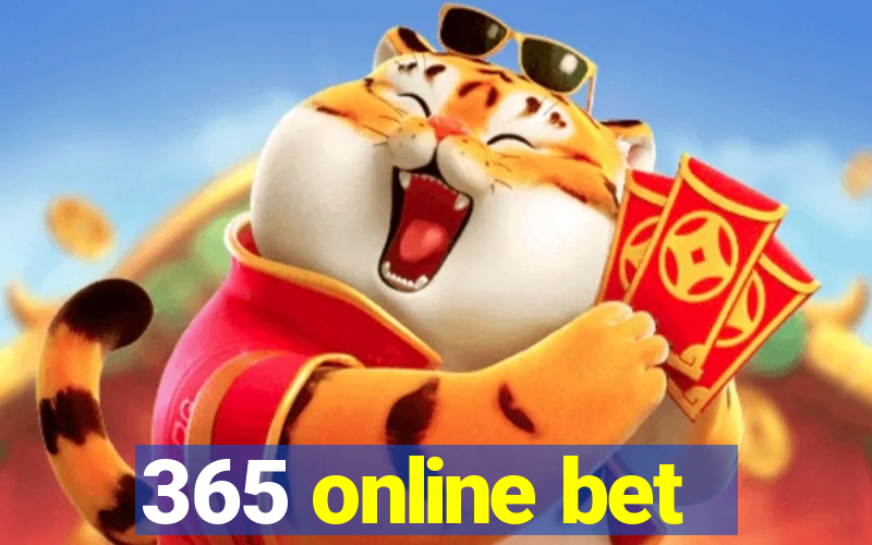 365 online bet