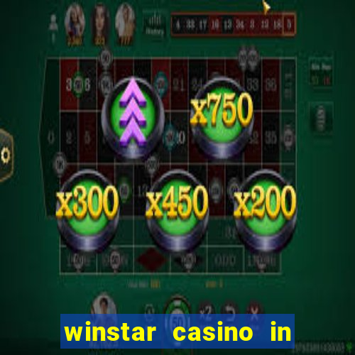 winstar casino in thackerville oklahoma