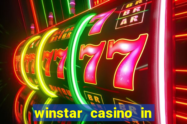 winstar casino in thackerville oklahoma