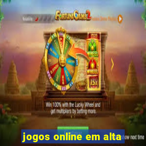 jogos online em alta