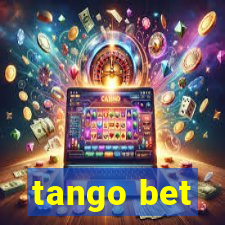 tango bet