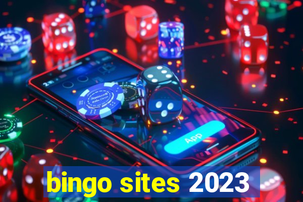 bingo sites 2023