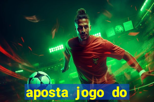 aposta jogo do flamengo hoje