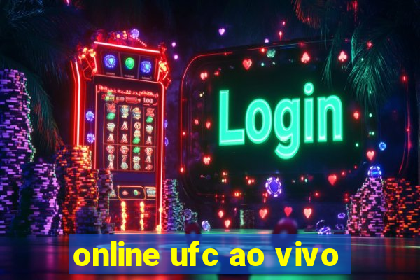 online ufc ao vivo