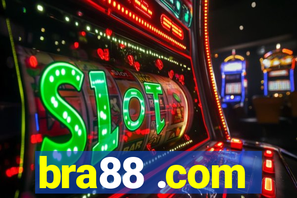 bra88 .com