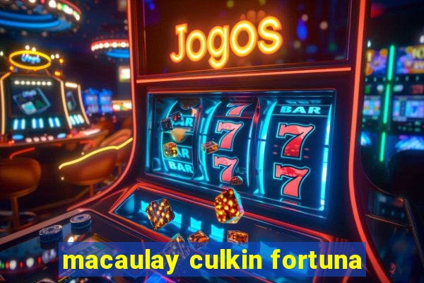 macaulay culkin fortuna