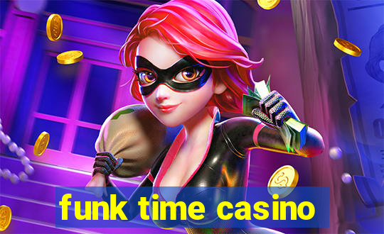 funk time casino