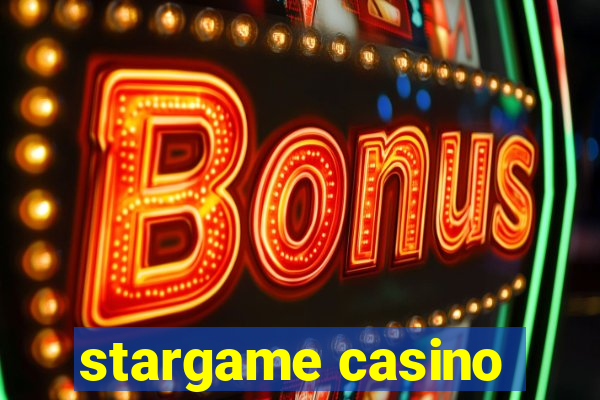 stargame casino