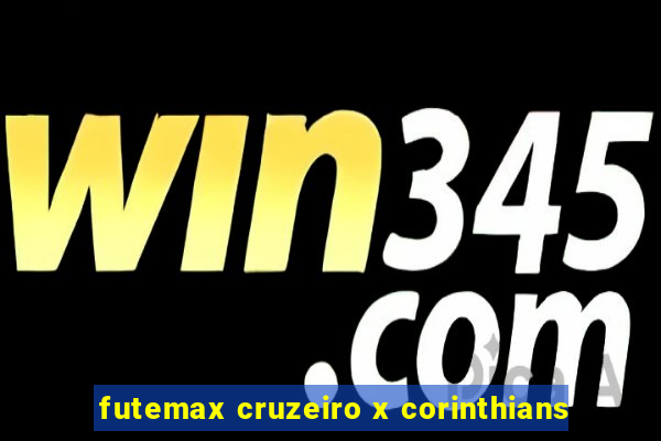 futemax cruzeiro x corinthians