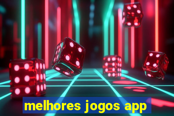 melhores jogos app