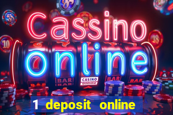 1 deposit online casino nz 2019