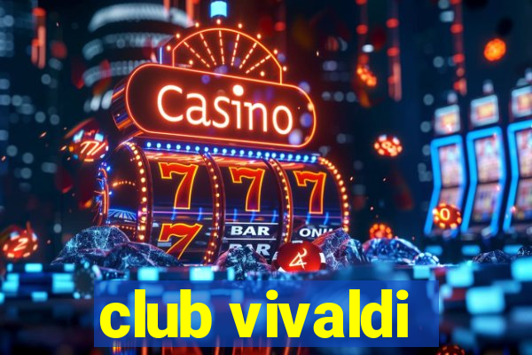 club vivaldi