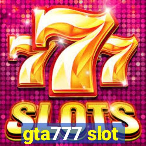 gta777 slot