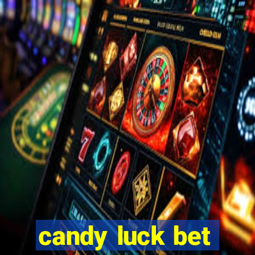 candy luck bet