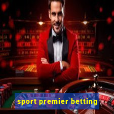 sport premier betting