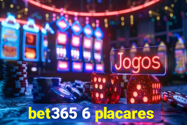 bet365 6 placares