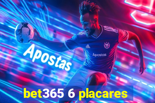 bet365 6 placares