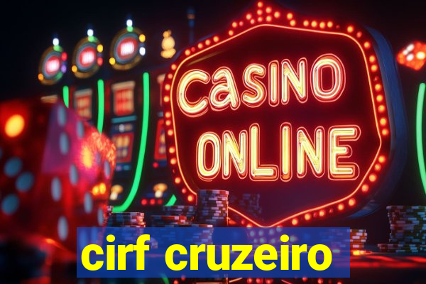 cirf cruzeiro