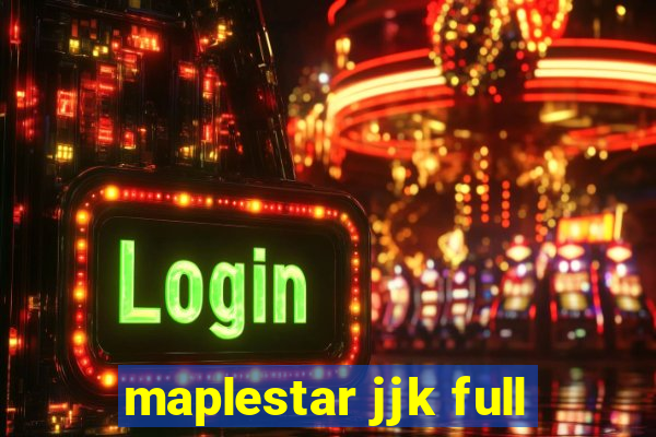 maplestar jjk full