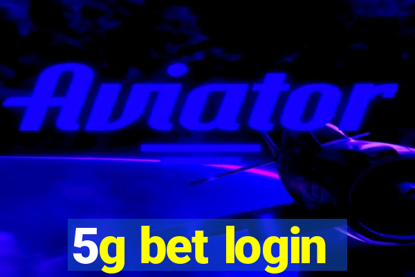 5g bet login