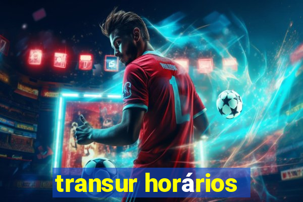 transur horários